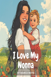 I Love My Nonna