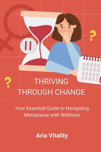 Thriving Through Change