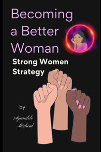 Becoming a Better Woman