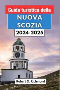 Guida turistica della Nuova Scozia 2024-2025