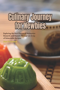 Culinary Journey for Newbies