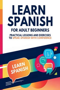 Learn Spanish for Adult Beginners