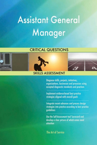 Assistant General Manager Critical Questions Skills Assessment