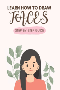 How To Draw Faces