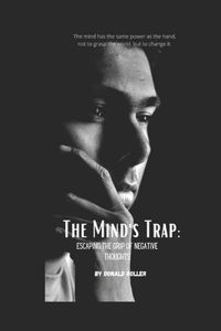The Mind's Trap