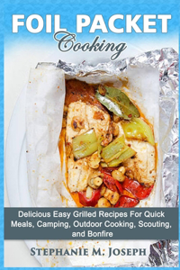Foil Packet Cooking