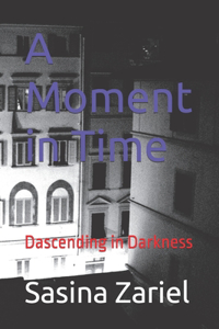 A Moment in Time
