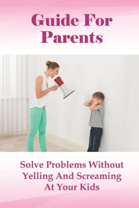 Guide For Parents
