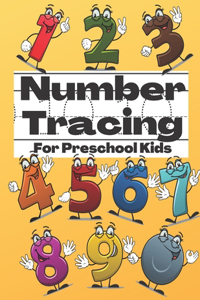Number Tracing For Preschool Kids