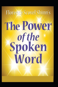 The Power of the Spoken Word illustrated