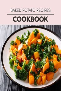 Baked Potato Recipes Cookbook