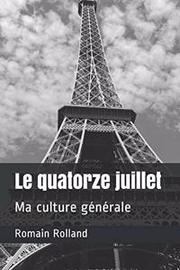 Le quatorze juillet