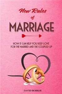 New Rules of Marriage