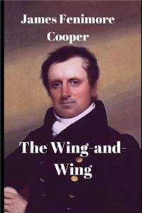 The Wing-and-Wing