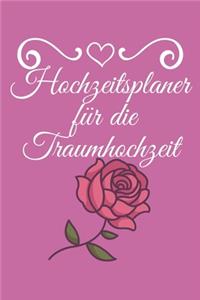 Hochzeitsplaner für die Traumhochzeit