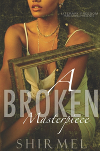 A Broken Masterpiece