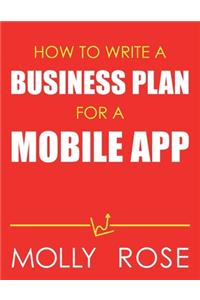 How To Write A Business Plan For A Mobile App
