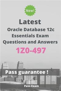 Latest Oracle Database 12c Essentials Exam 1Z0-497 Questions and Answers