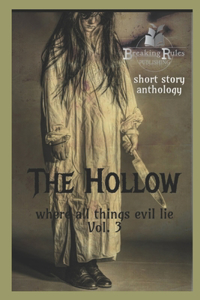 The Hollow Vol 3