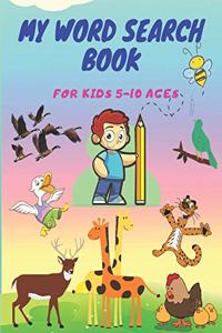 My word search book for kids 5-10 ages