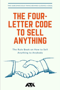 The Four-Letter Code to Sell Anything