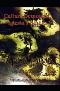 Capitulo once, El Apocalipsisre, Libro Dos
