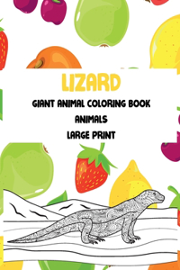 Giant Animal Coloring Book - Animals - Large Print - Lizard