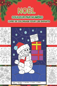 Noël couleur par numéro livre de coloriage pour les enfants