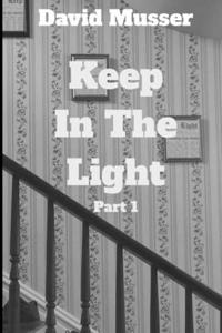 Keep in the Light