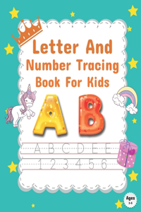 Letter and Number Tracing Book For Kids