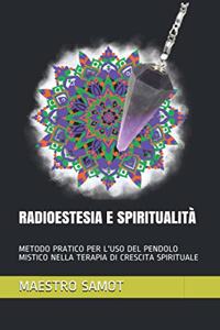 Radioestesia E Spiritualità