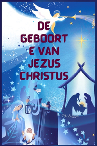 De geboorte van Jezus Christus