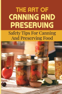 Art Of Canning And Preserving
