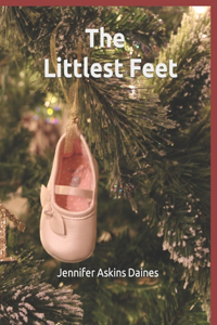 The Littlest Feet