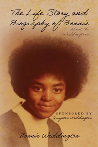 Life Story and Biography of Bonnie