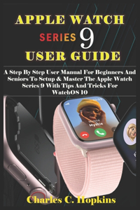Apple Watch Series 9 User Guide