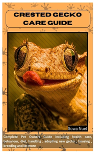 Crested Gecko Care Guide