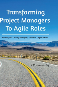 Transforming Project Managers To Agile Roles