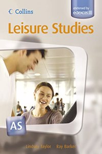 AS Leisure Studies Student Book (Collins A level Leisure Studies for Edexcel)