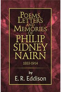 Poems, Letters and Memories of Philip Sidney Nairn