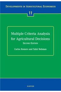 Multiple Criteria Analysis for Agricultural Decisions, Second Edition