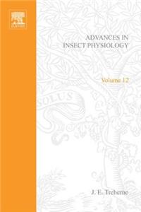 Advances in Insect Physiology Vol12 APL