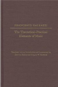 The the Theoretical-Practical Elements of Music, Parts III and IV