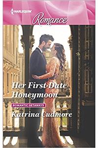 Her First-Date Honeymoon