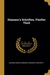 Hamann's Schriften. Fünfter Theil