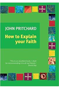 How to Explain Your Faith