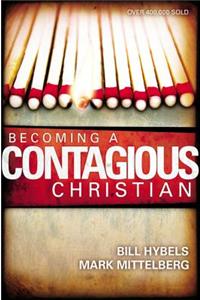 Becoming a Contagious Christian