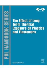 Effect of Long Term Thermal Exposure on Plastics and Elastomers