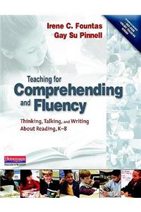 Teaching for Comprehending and Fluency