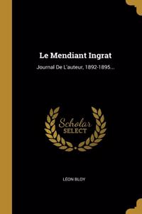 Le Mendiant Ingrat